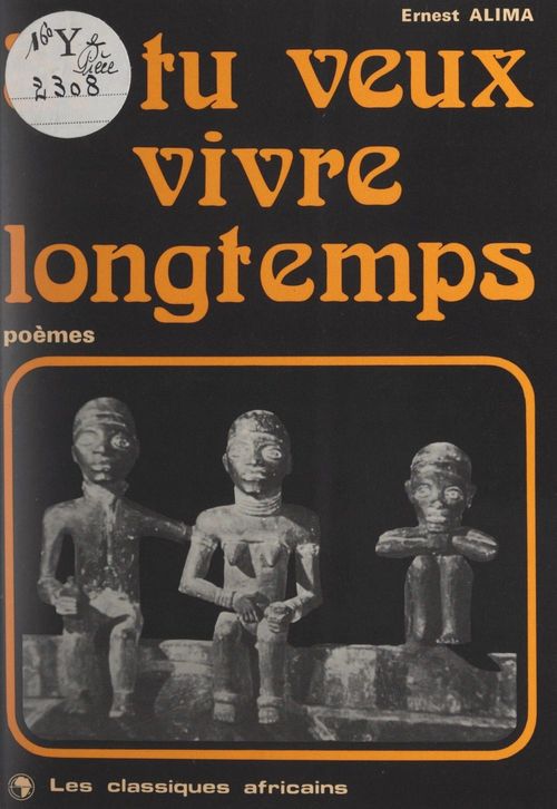 ebook cover of Si tu veux vivre longtemps, by Ernest Alima