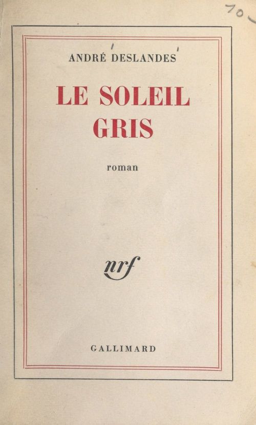 ebook cover of Le soleil gris, by Andre Deslandes
