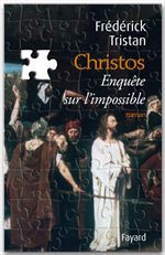 Couverture ebook de Christos, une enquête sur l'impossible, de Frédérick Tristan