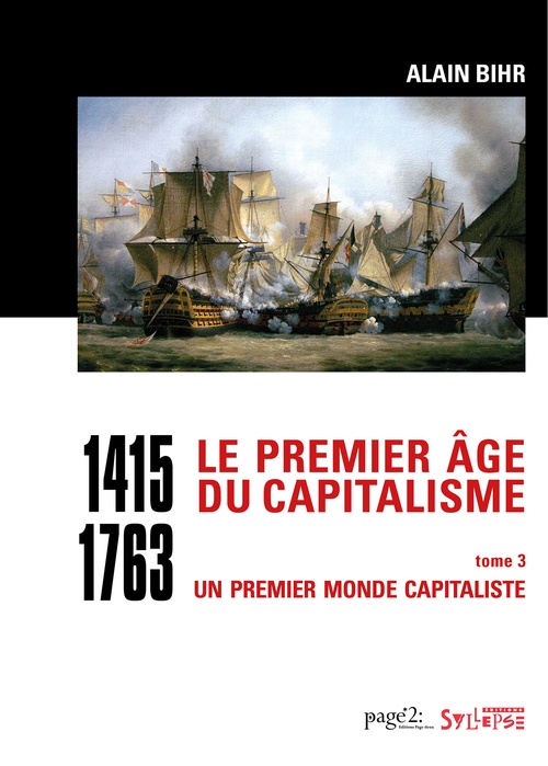 Couverture ebook de Le premier âge du capitalisme (1415-1763) Tome 3 - Coffret 2 vol., de Alain Bihr