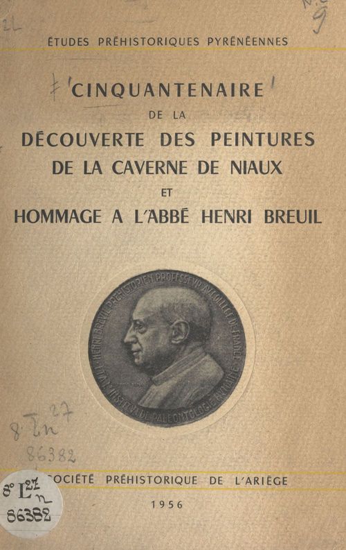 Couverture ebook de Cinquantenaire de la découverte des peintures de la caverne de Niaux, de Societe Prehistorique De L'Ariege