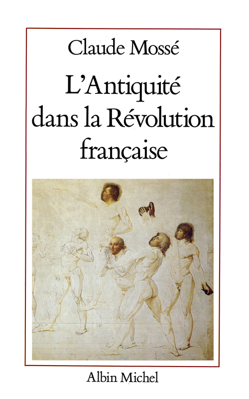 Couverture ebook de L'Antiquité dans la Révolution française, de Claude Mossé