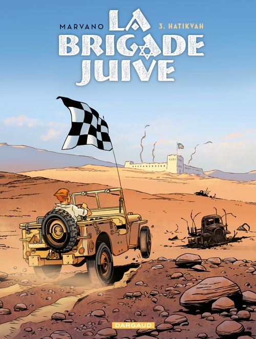 Couverture ebook de La Brigade juive - Tome 3 - Hatikvah, de Marvano