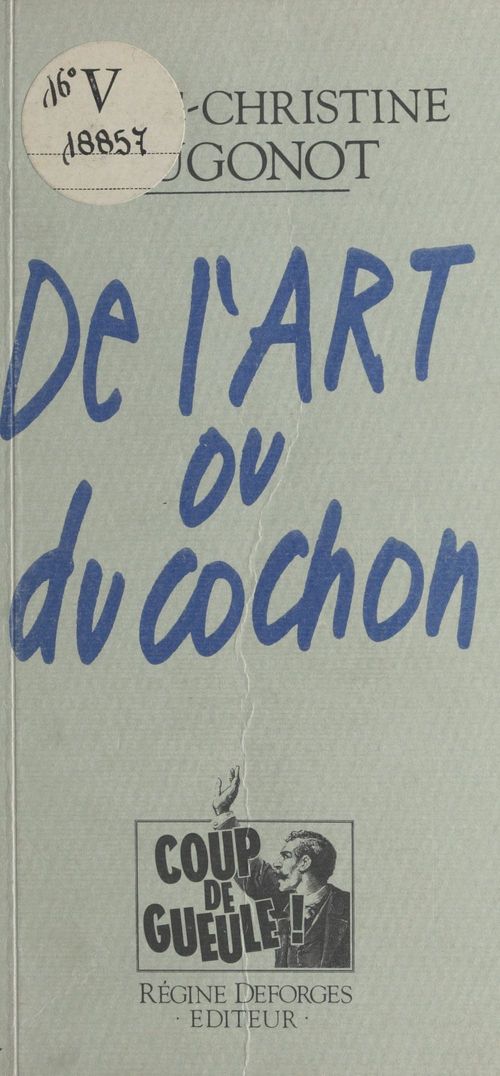 ebook cover of De l'art ou du cochon, by Marie-Christine Huguenot