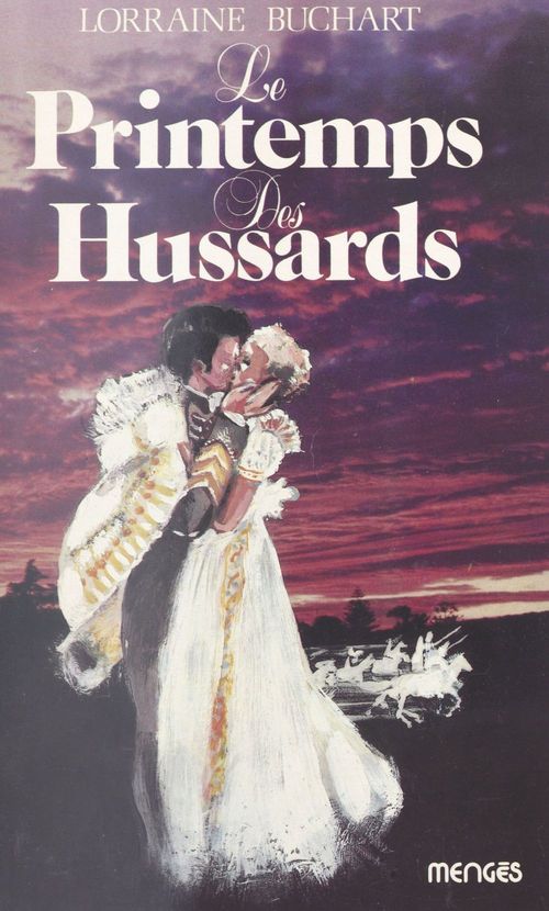 Couverture ebook de Le printemps des hussards, de Lorraine Buchart