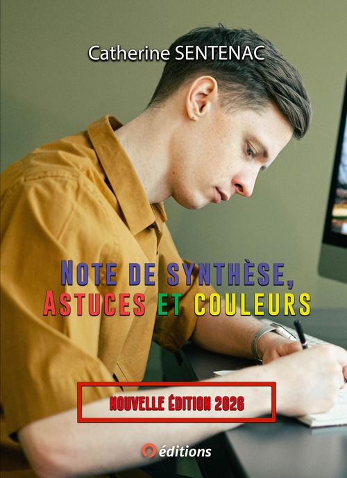 Couverture ebook de Note de synthèse, Astuces et Couleurs Nouvelle édition 2026, de Catherine Sentenac