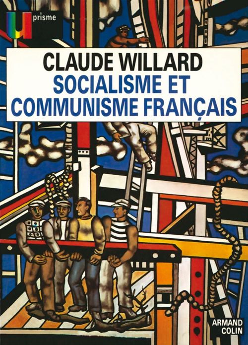 Couverture ebook de Socialisme et communisme français, de Claude Willard