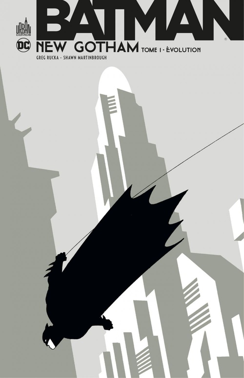 Couverture ebook de Batman - New Gotham - Tome 1, de Collectif, Greg Rucka, Shawn Martinbrough