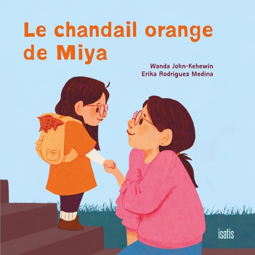 ebook cover of La chandail orange de Miya, by Wanda John-Kehewin