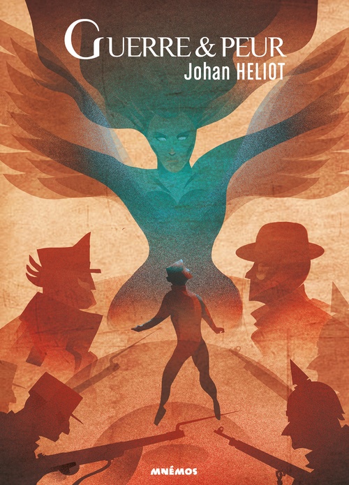 Couverture ebook de Guerre et Peur, de Johan Heliot