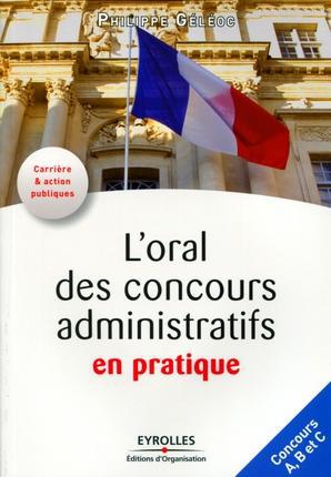 Couverture ebook de L'oral des concours administratifs en pratique, de Philippe Géléoc