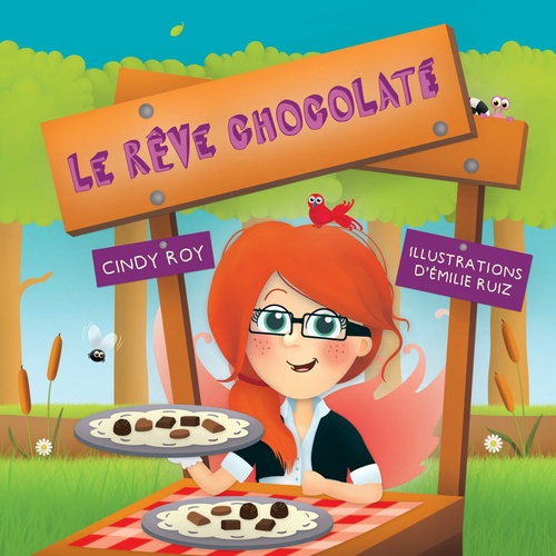 ebook cover of Le rêve chocolaté, by Cindy Roy