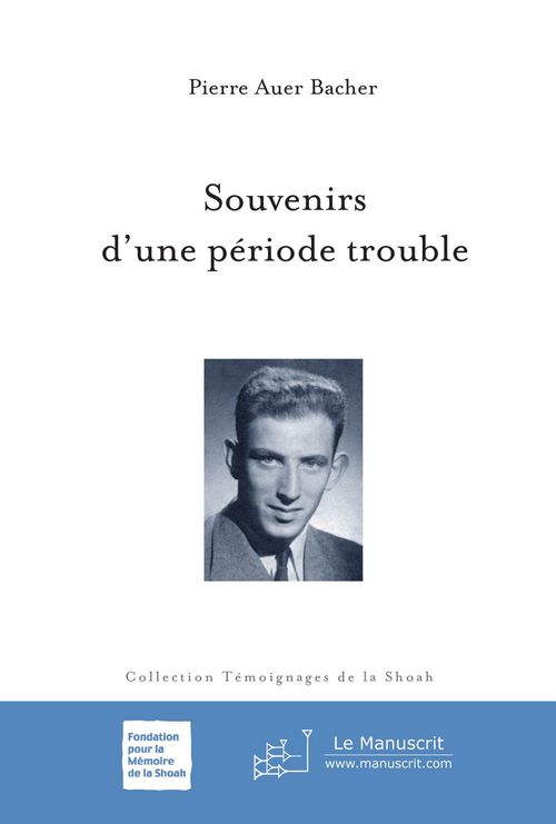 ebook cover of Souvenirs d'une période trouble, by Auer Bacher-P