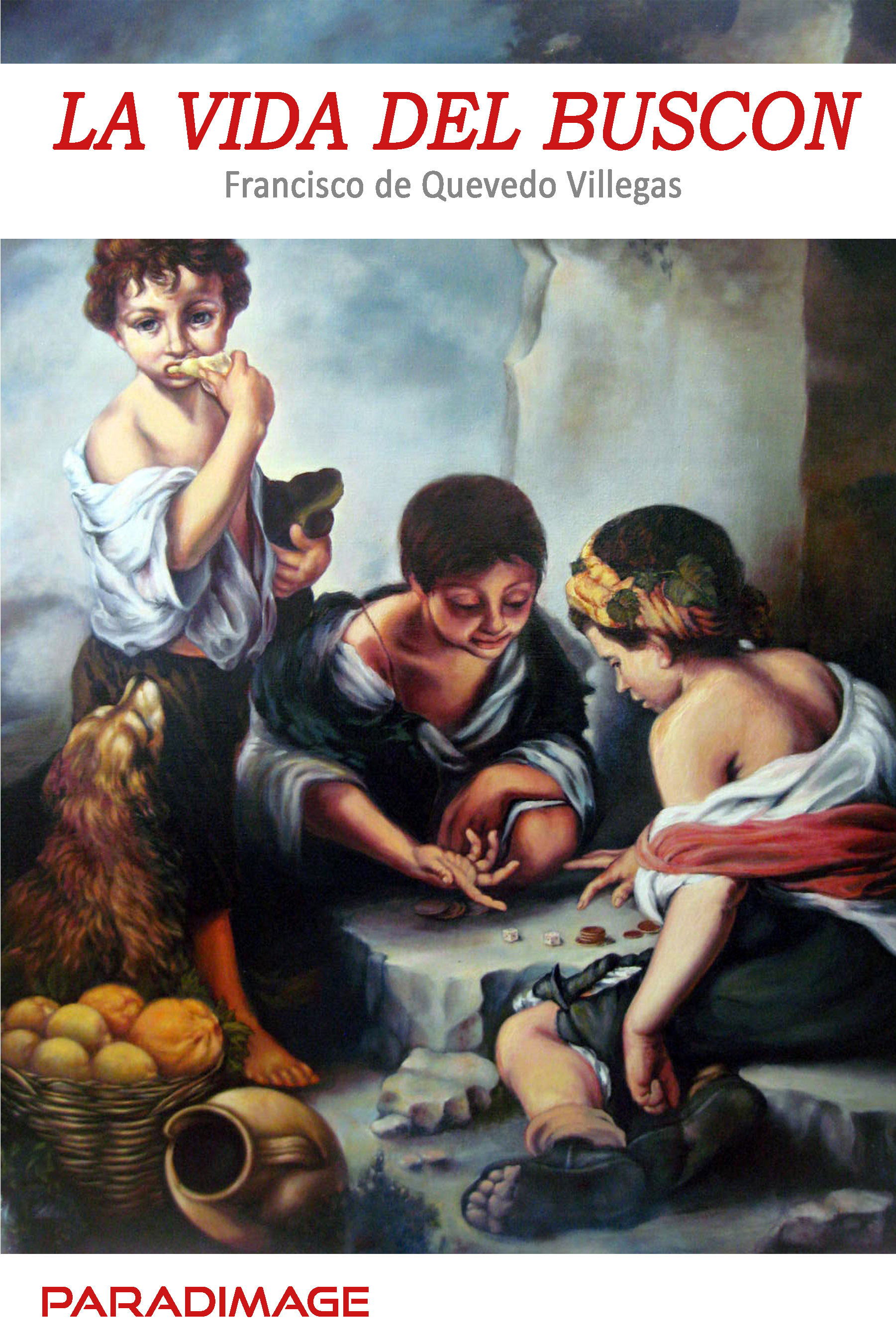 ebook cover of La Vida del Buscon, by Francisco De Quevedo