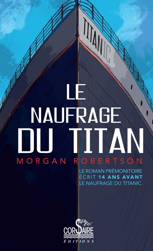 Couverture ebook de Le naufrage du Titan, de Morgan Robertson, Marc Favre
