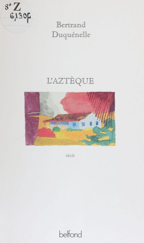 ebook cover of L'Aztèque, by Duquenelle/Bertrand