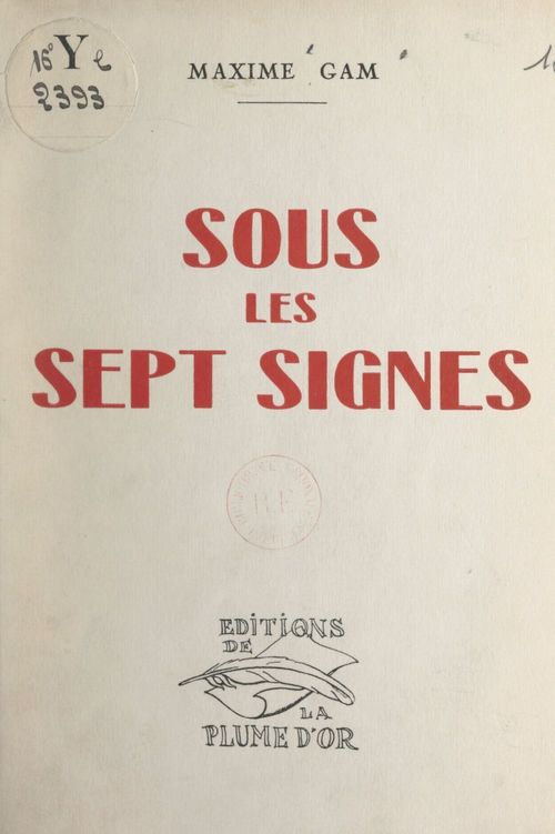 Couverture ebook de Sous les sept signes, de Maxime Gam