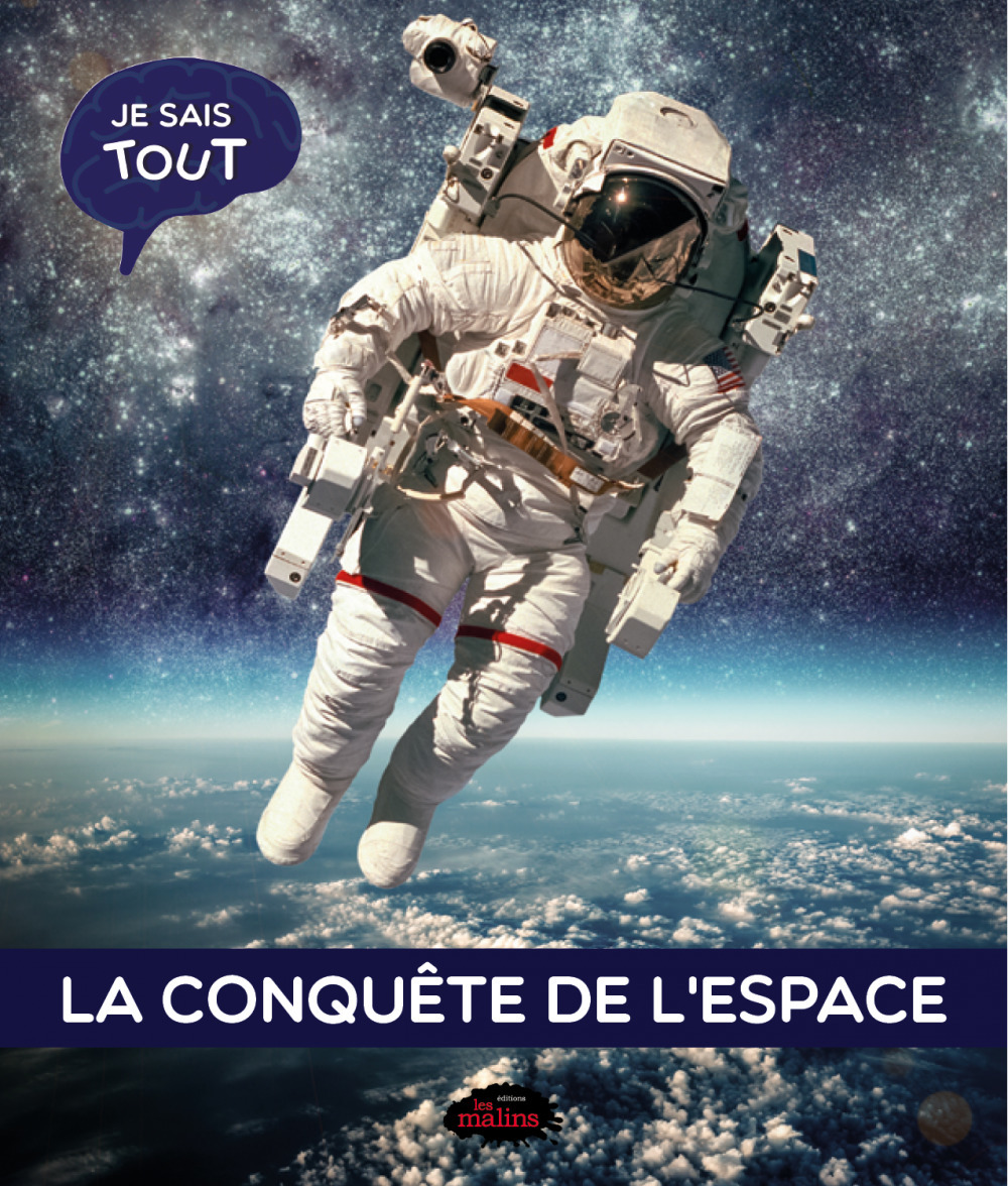 Couverture ebook de Je sais tout: La conquête de l'espace, de Jessica Lupien