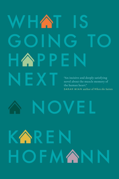 ebook cover of What is Going to Happen Next, by Karen Hofmann