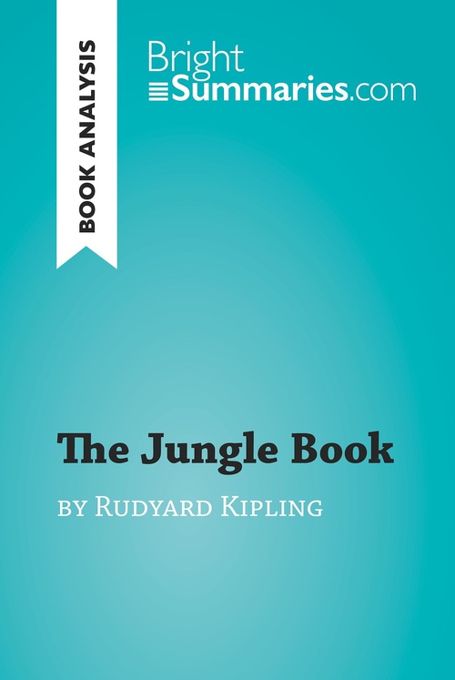 Couverture ebook de The Jungle Book by Rudyard Kipling (Book Analysis), de Bright Summaries