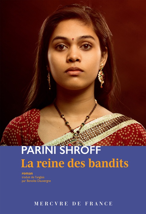 ebook cover of La reine des bandits, by Parini Shroff