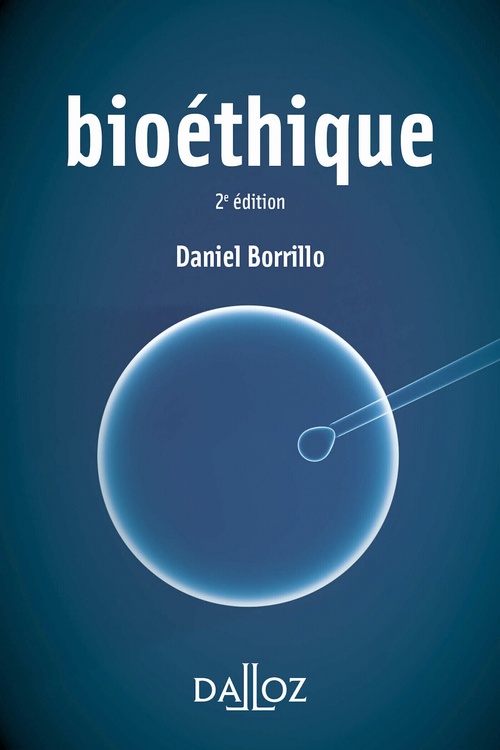 ebook cover of Bioéthique 2ed, by Daniel Borrillo