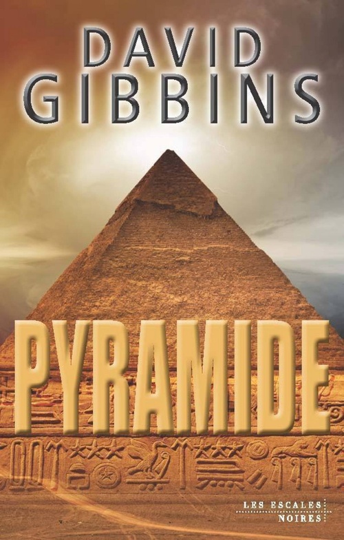 ebook cover of Pyramide, by David Gibbins