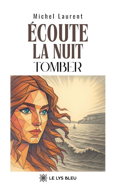 ebook cover of Écoute la nuit tomber, by Michel Laurent