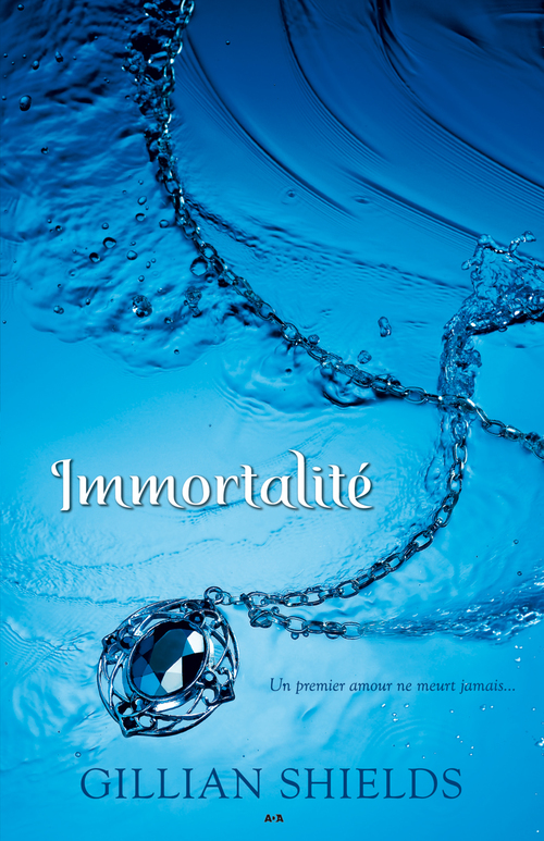 ebook cover of Immortalité, by Gillian Shields