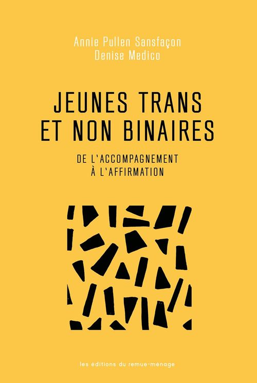 ebook cover of Jeunes trans et non binaires, by Denise Medico, Annie Pullen sanfaçon