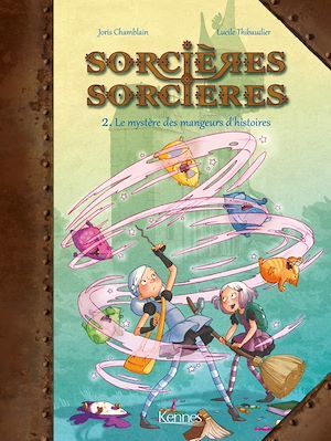 ebook cover of Sorcières Sorcières BD T02, by Joris Chamblain, Lucile Thibaudier