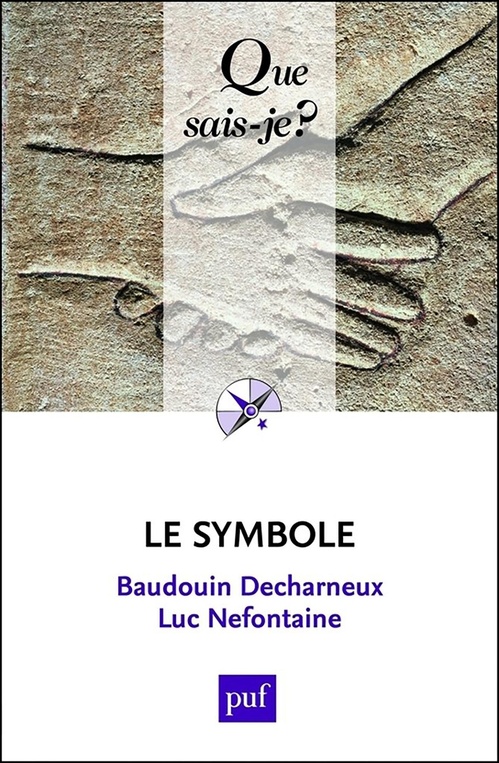 ebook cover of Le symbole, by Baudouin Decharneux, Luc Nefontaine