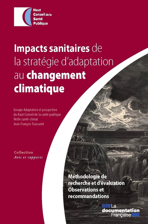 Couverture ebook de Impacts sanitaires de la stratégie d'adaptation au changement climatique, de Haut Conseil De La Sante Publique