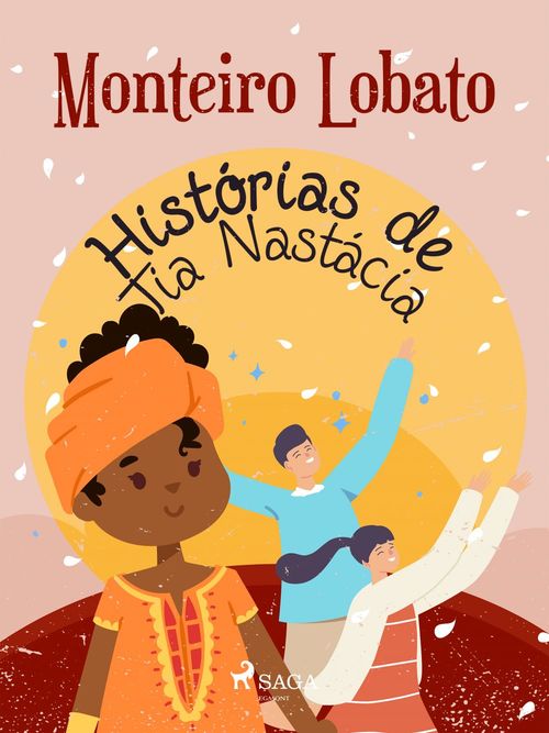 ebook cover of Histórias de Tia Nastácia, by Monteiro Lobato