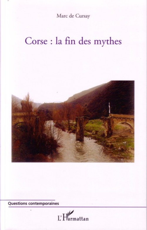 Couverture ebook de Corse : la fin des mythes, de Marc de Cursay