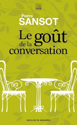 Couverture ebook de Le goût de la conversation, de Pierre Sansot