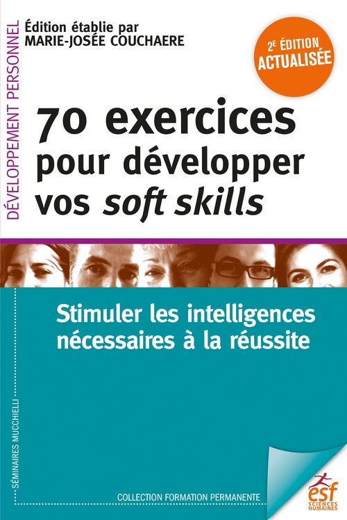 ebook cover of 70 exercices pour développer vos soft skills, by Marie-Josée COUCHAERE