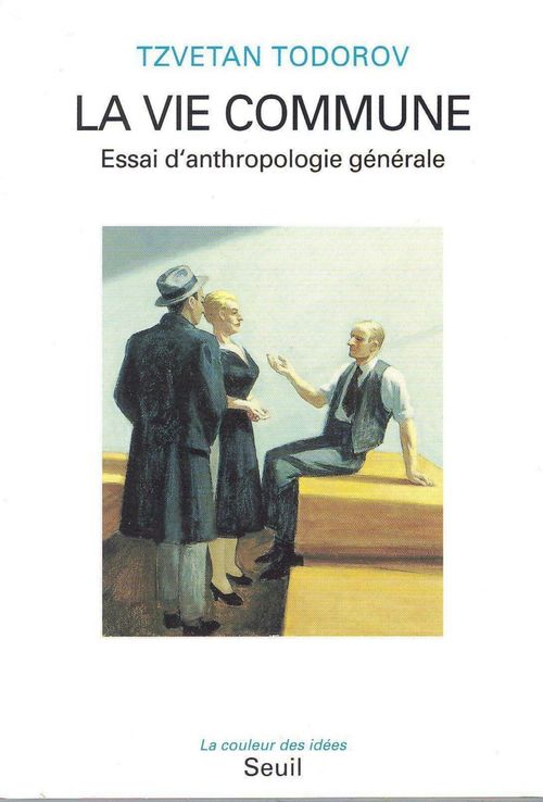 ebook cover of La Vie commune. Essai d'anthropologie générale, by Tzvetan Todorov