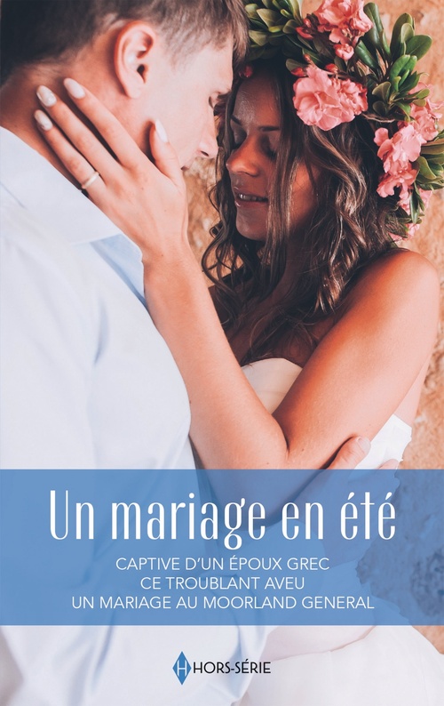 Couverture ebook de Un mariage en été, de Natalie Anderson, Emily McKay, Charlotte Hawkes