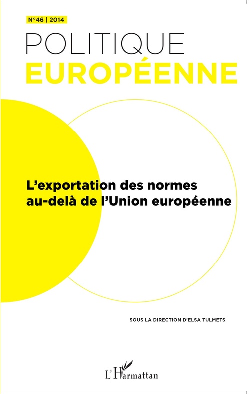 ebook cover of L'exportation des normes au-delà de l'Union européenne, by Revue politique européenne