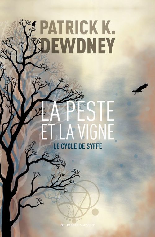 ebook cover of La Peste et la Vigne, by Patrick K. Dewdney