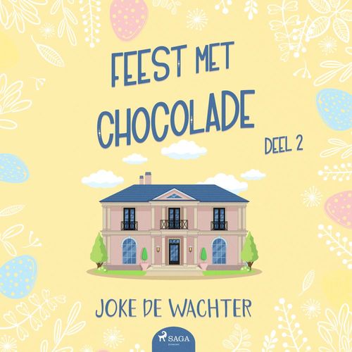 Couverture audiobook de Feest met chocolade - deel 2, de Joke De Wachter