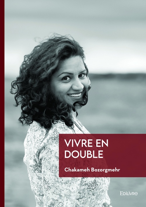 Couverture ebook de Vivre en Double, de Chakameh Bozorgmehr