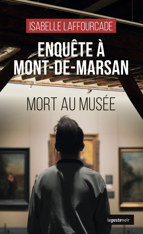ebook cover of Enquête à Mont-de-Marsan, by Isabelle Laffourcade