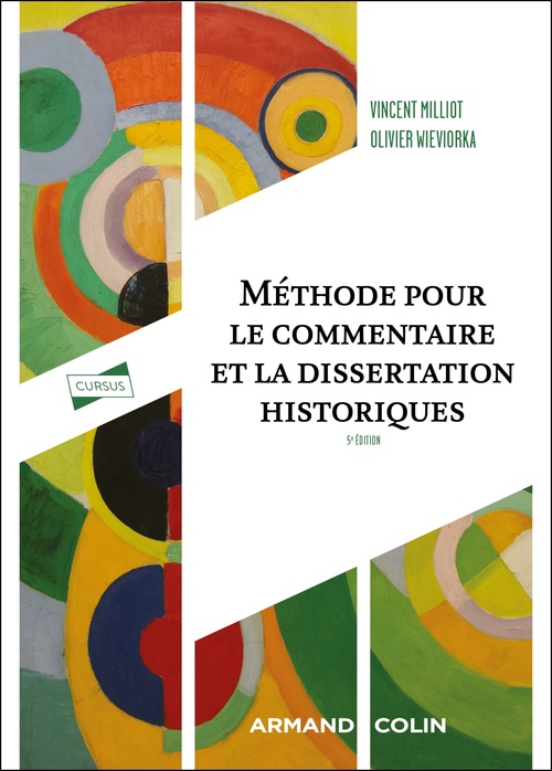 ebook cover of Méthode pour le commentaire et la dissertation historiques - 5éd., by Vincent Milliot, Olivier Wieviorka