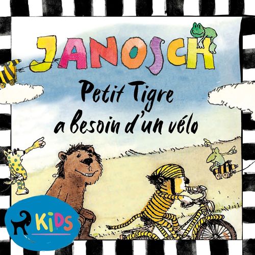 Couverture audiobook de Petit Tigre a besoin d´un vélo, de Janosch
