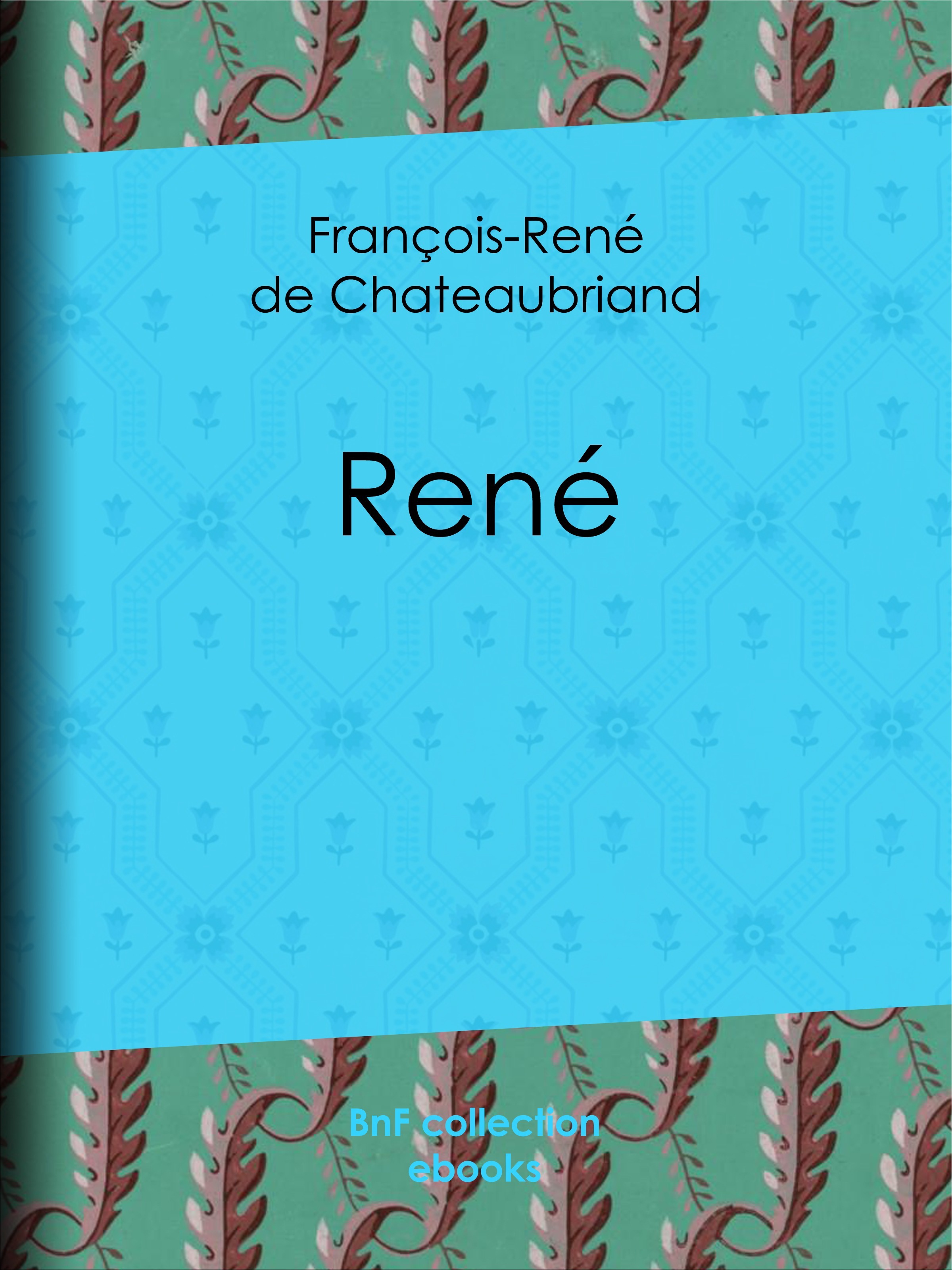 Couverture ebook de René, de François-René de Chateaubriand
