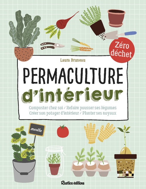 ebook cover of Permaculture d'intérieur, by Laura Bruneau