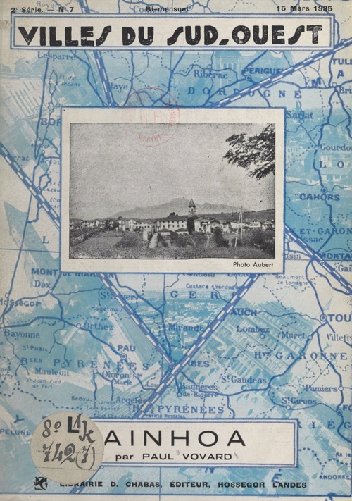 Couverture ebook de Un joli coin du Pays basque : Ainhoa et la vallée de la Nivelle, de Paul Vovard
