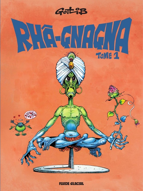 Couverture ebook de Rhâ-gnagna - Tome 1, de Gotlib